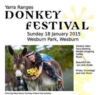 COMPLETED: January 18, 2015 - Yarra Ranges Donkey Festival - Ph: (03) 5966909